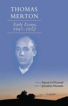 portada Thomas Merton: Early Essays, 1947-1952 Volume 266