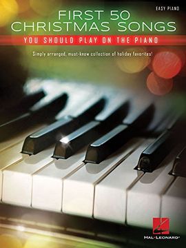 portada First 50 Christmas Songs You Should Play on the Piano