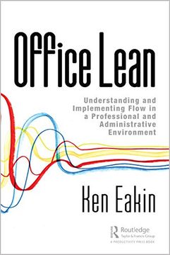 portada Office Lean: Understanding and Implementing Flow in a Professional and Administrative Environment (en Inglés)