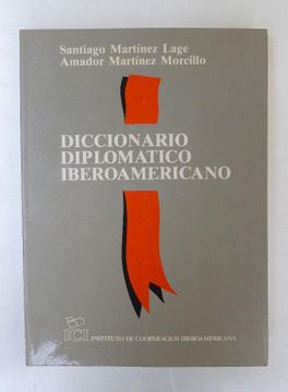 portada Diccionario Diplomatico Iberoamericano (in Spanish)