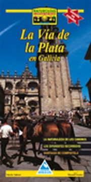 portada La Vía de la Plata en Galicia (Naturguías)