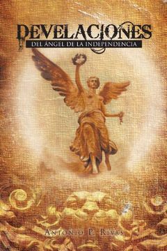 portada Develaciones: Del Angel de la Independencia (in Spanish)