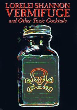 portada vermifuge: and other toxic cocktails (in English)