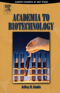 portada Academia to Biotechnology: Career Changes at any Stage (in English)
