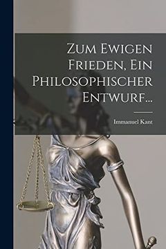 portada Zum Ewigen Frieden, ein Philosophischer Entwurf. (in German)