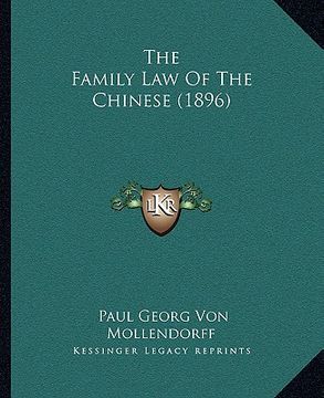 portada the family law of the chinese (1896) (en Inglés)