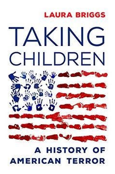 portada Taking Children: A History of American Terror (en Inglés)