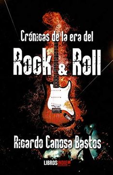 portada Crónicas de la era del Rock & Roll