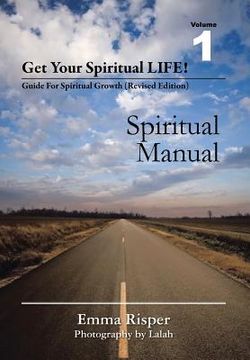 portada Get Your Spiritual Life!: Guide for Spiritual Growth (Revised Edition) (en Inglés)