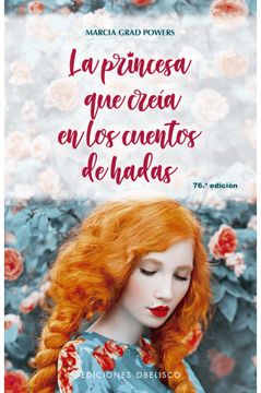 portada La Princesa Que Creia En Los Cuentos de Hadas (in Spanish)
