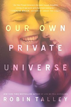 portada Our own Private Universe (Harlequin Teen) (en Inglés)
