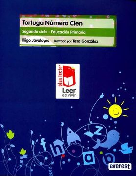 portada Tortuga Número Cien. Carpeta Plan Lector Leer es Vivir - 9788444143989 (in Spanish)