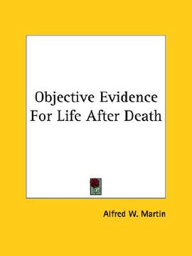 portada objective evidence for life after death (en Inglés)