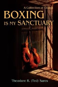 portada boxing is my sanctuary: a collection of essays (in English)