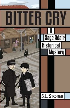 portada Bitter Cry: A Sage Adair Historical Mystery of the Pacific Northwest