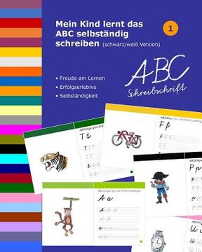 portada Mein Kind lernt das ABC selbständig schreiben: ABC Schreibschrift - schwarz/weiß Version (en Alemán)
