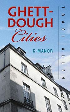 portada Ghett-Dough Cities: C-Manor (en Inglés)