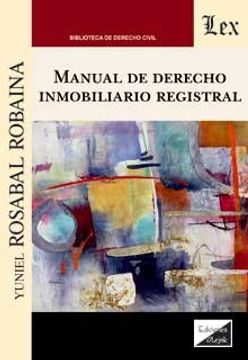 portada Manual de Derecho inmobiliario registral (in Spanish)