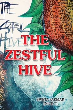 portada The Zestful Hive (en Inglés)