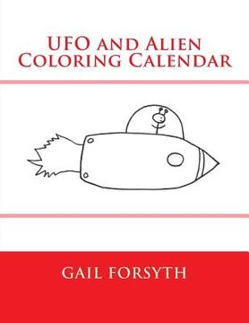 portada UFO and Alien Coloring Calendar (en Inglés)