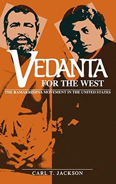 portada Vedanta for the West: The Ramakrishna Movement in the United States (Religion in North America) 