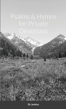 portada Psalms and Hymns for Private Devotions (en Inglés)
