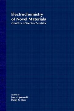 portada frontiers of electrochemistry, the electrochemistry of novel materials (en Inglés)