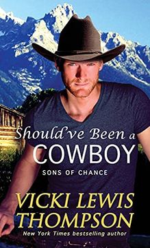 portada Should'Ve Been a Cowboy (4) (Sons of Chance) (in English)