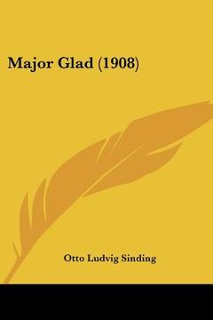 portada major glad (1908) (en Inglés)