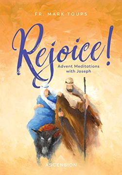portada Rejoice: Advent Meditations With st. Joseph Journal (en Inglés)
