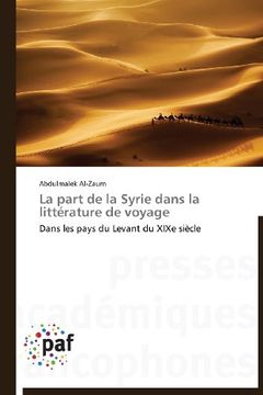 portada La Part de La Syrie Dans La Litterature de Voyage