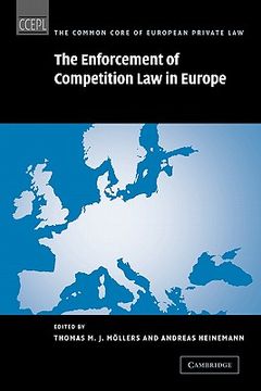 portada The Enforcement of Competition law in Europe Paperback (The Common Core of European Private Law) (in English)