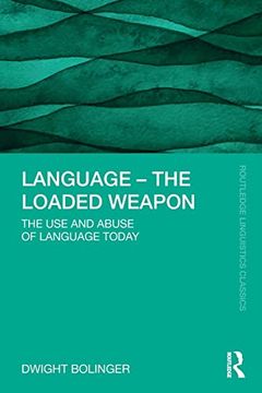 portada Language – the Loaded Weapon (Routledge Linguistics Classics) 
