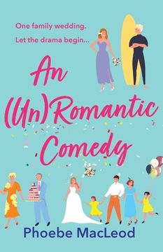 portada An (Un) Romantic Comedy (en Inglés)