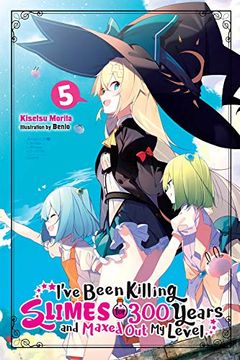 portada I've Been Killing Slimes for 300 Years and Maxed out my Level, Vol. 5 (en Inglés)