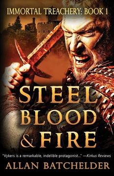 portada Steel, Blood & Fire (en Inglés)