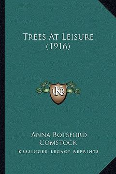 portada trees at leisure (1916) (in English)