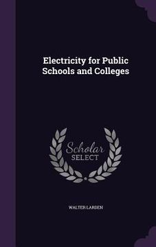portada Electricity for Public Schools and Colleges