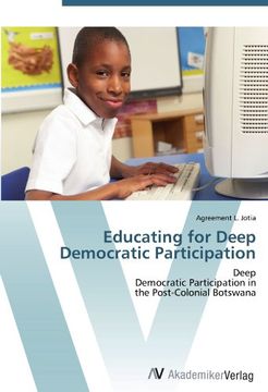 portada Educating for Deep Democratic Participation: Deep  Democratic Participation in  the Post-Colonial Botswana
