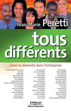 portada Tous différents: Gérer la diversité dans l'entreprise (en Francés)