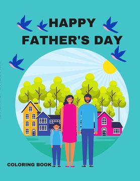 portada Happy Father's Day: A Coloring Book (en Inglés)