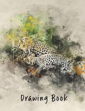 portada Drawing Book: Leopard 8.5x11 (en Inglés)