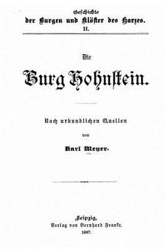 portada Die Burg Hohnstein, Nach Urkundlichen Quellen (en Alemán)