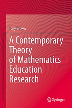 portada A Contemporary Theory of Mathematics Education Research (en Inglés)