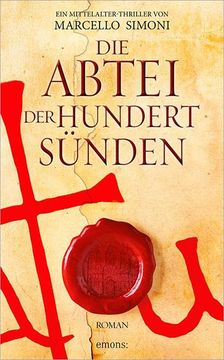 portada Die Abtei der Hundert Sünden: Ein Mittelalter-Thriller (Lapis Exilii) (in German)