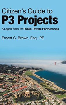 portada Citizen's Guide to p3 Projects: A Legal Primer for Public-Private Partnerships (in English)