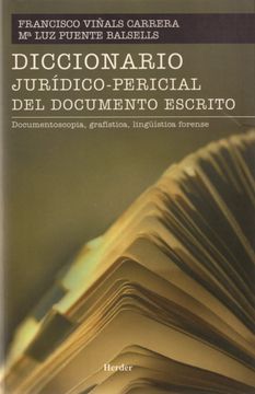 portada Diccionario Jurídico-Pericial del Documento Escrito (in Spanish)