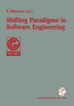 portada shifting paradigms in software engineering: proceedings of the 7th joint conference of the austrian computer society (ocg) and the john von neumann so (en Inglés)