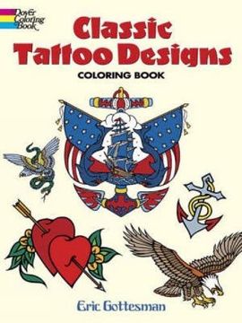 portada Classic Tattoo Designs Coloring Book (en Inglés)