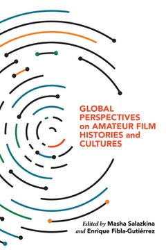 portada Global Perspectives on Amateur Film Histories and Cultures (in English)